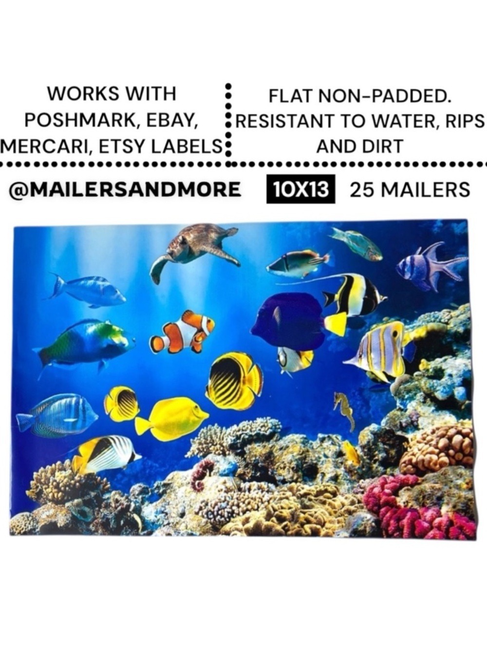 25 10X13 Poly Mailers Ocean Coral Reef With Fish, Turtle, Seahorse PRICE IS FIRM - Picture 2 of 12